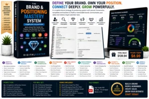 The Brand & Positioning Mastery System — Complete System to Define Your Brand, Own Your Position, Communicate Your Value & Build Lasting Customer Trust